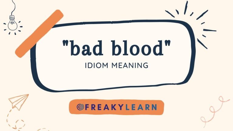 Bad Blood: Meaning in Hindi & English