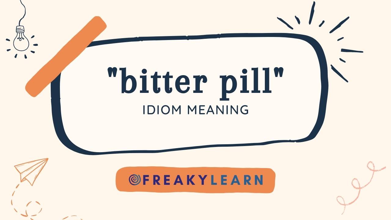 bitter-pill-hindi-meaning