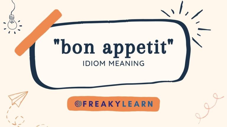 Bon Appetit: Meaning in Hindi & English