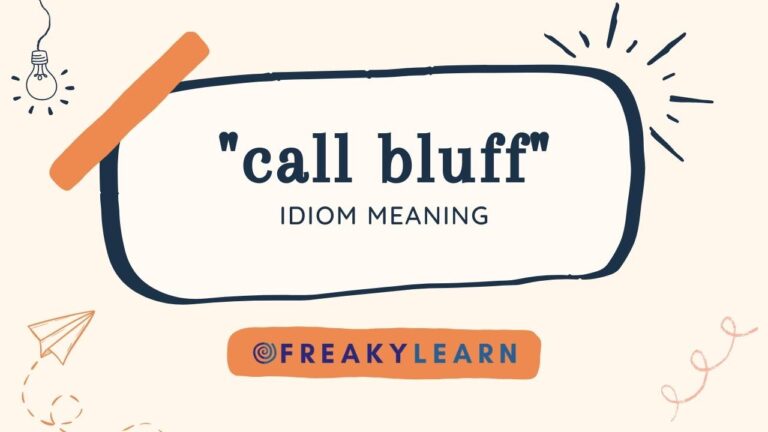 Call Bluff: Meaning in Hindi & English