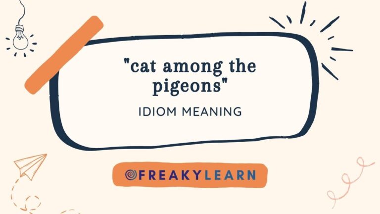 Cat Among The Pigeons: Meaning in Hindi & English