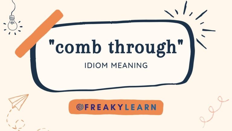 Comb Through: Meaning in Hindi & English