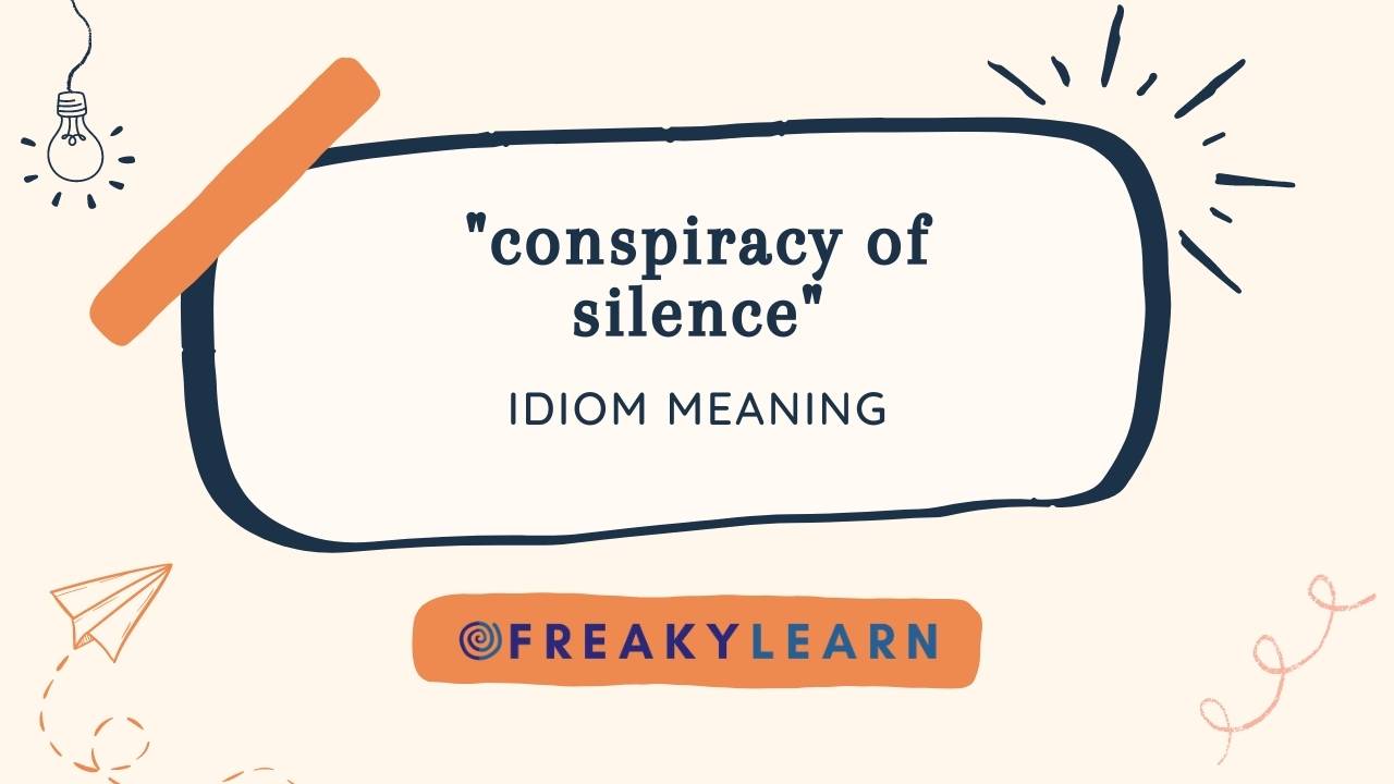 conspiracy-of-silence-hindi-meaning