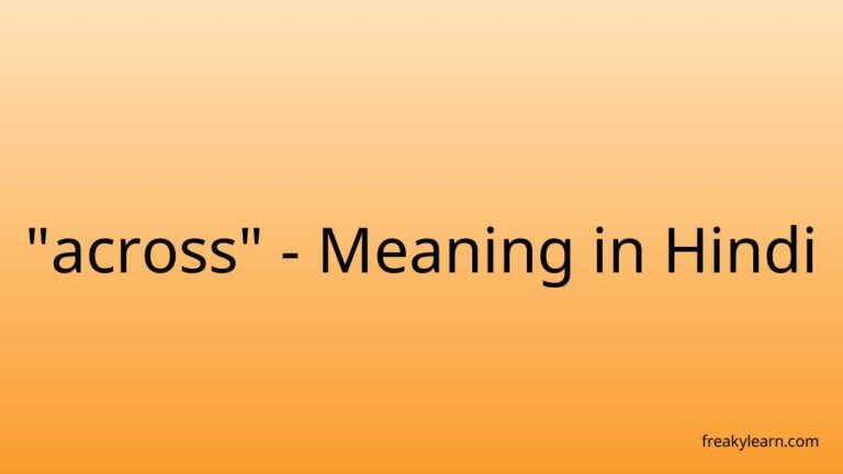 “across” Meaning in Hindi