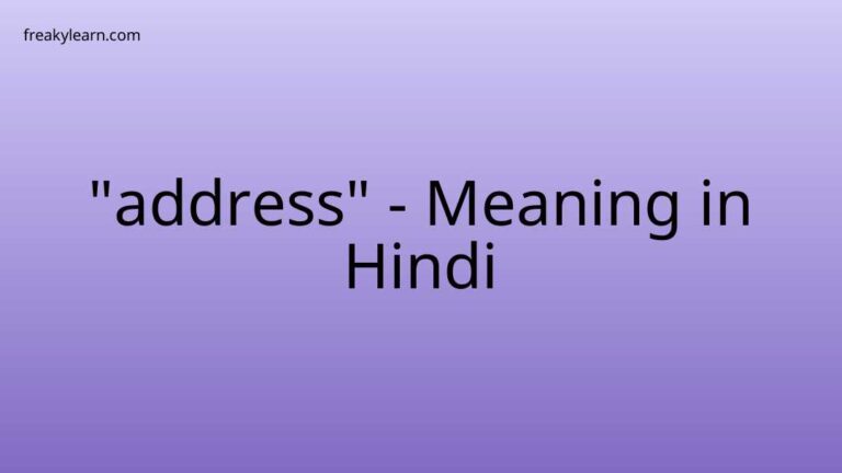 “address” Meaning in Hindi