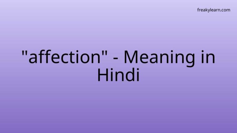 “affection” Meaning in Hindi