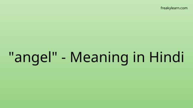 “angel” Meaning in Hindi