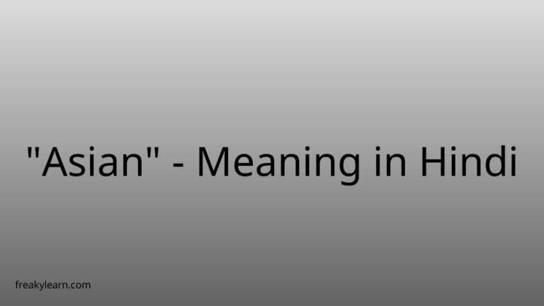 “Asian” Meaning in Hindi