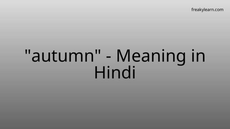 “autumn” Meaning in Hindi