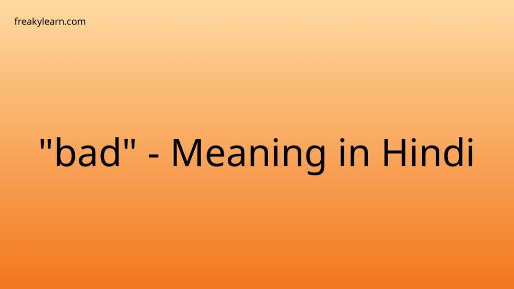 bad-meaning-in-hindi-circumstances-meaning-in-hindi-bad-circumstances