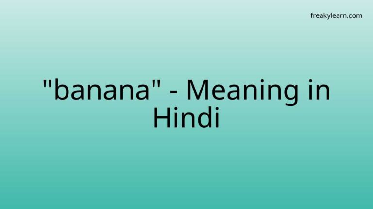 “banana” Meaning in Hindi