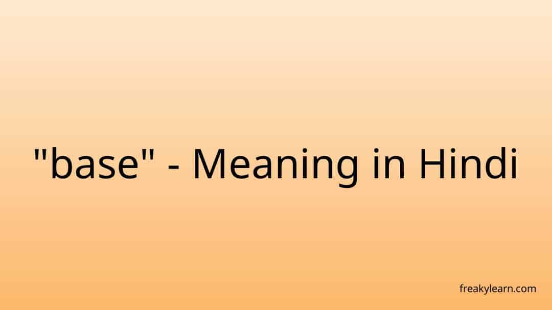 base-meaning-in-hindi-freakylearn