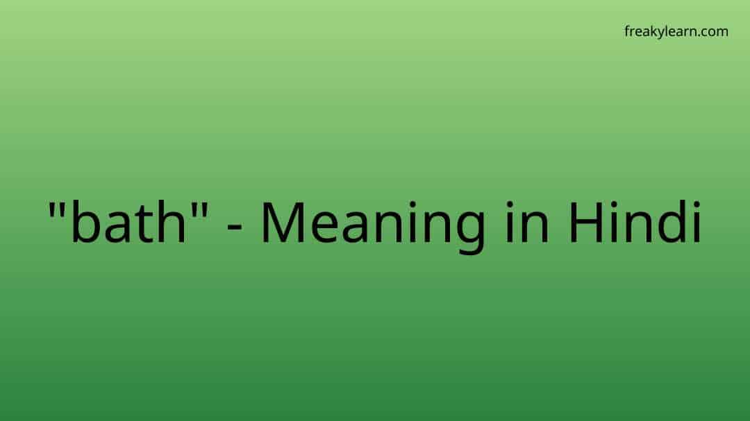 bath-meaning-in-hindi-freakylearn