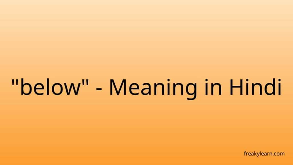 below-meaning-in-hindi-freakylearn