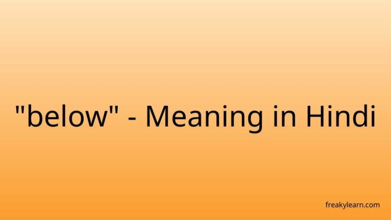 “below” Meaning in Hindi