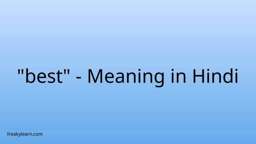 best-meaning-in-hindi-freakylearn