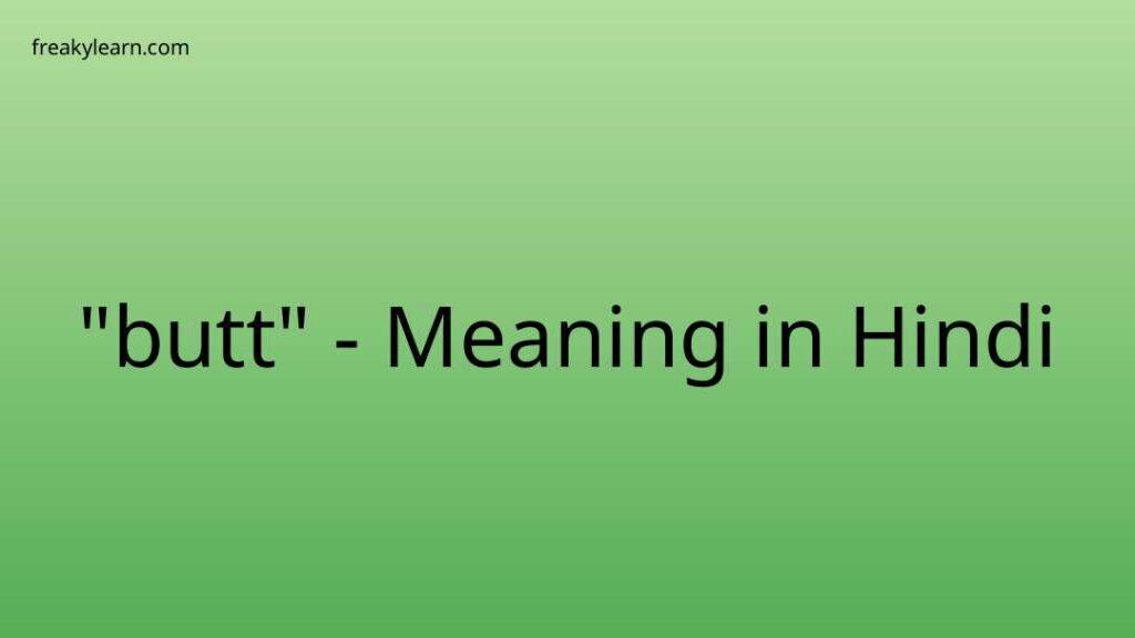 butt-meaning-in-hindi-freakylearn