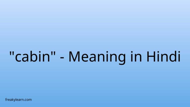 “cabin” Meaning in Hindi