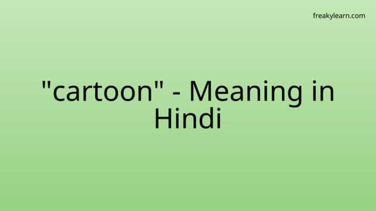 “cartoon” Meaning in Hindi