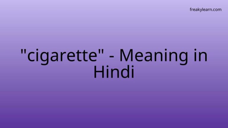 “cigarette” Meaning in Hindi