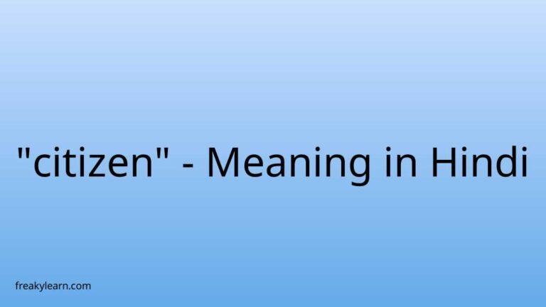 “citizen” Meaning in Hindi