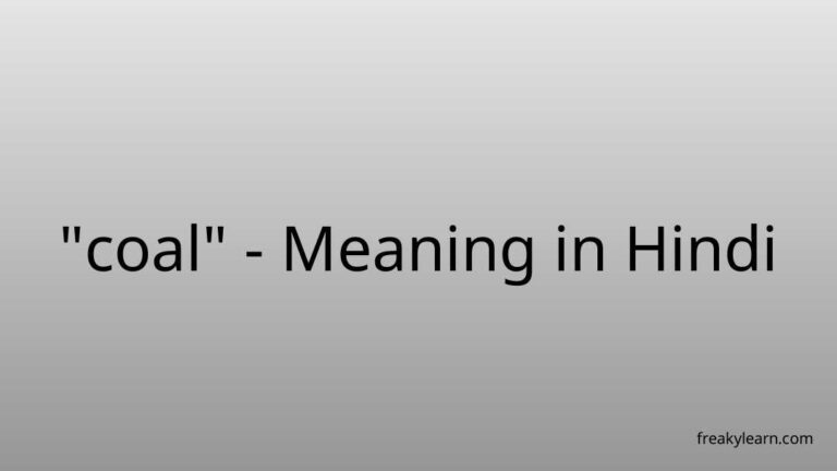 “coal” Meaning in Hindi