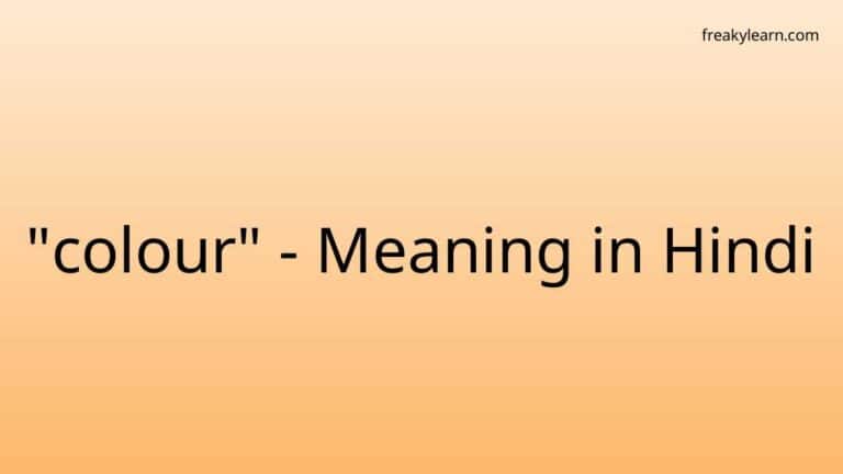 “colour” Meaning in Hindi