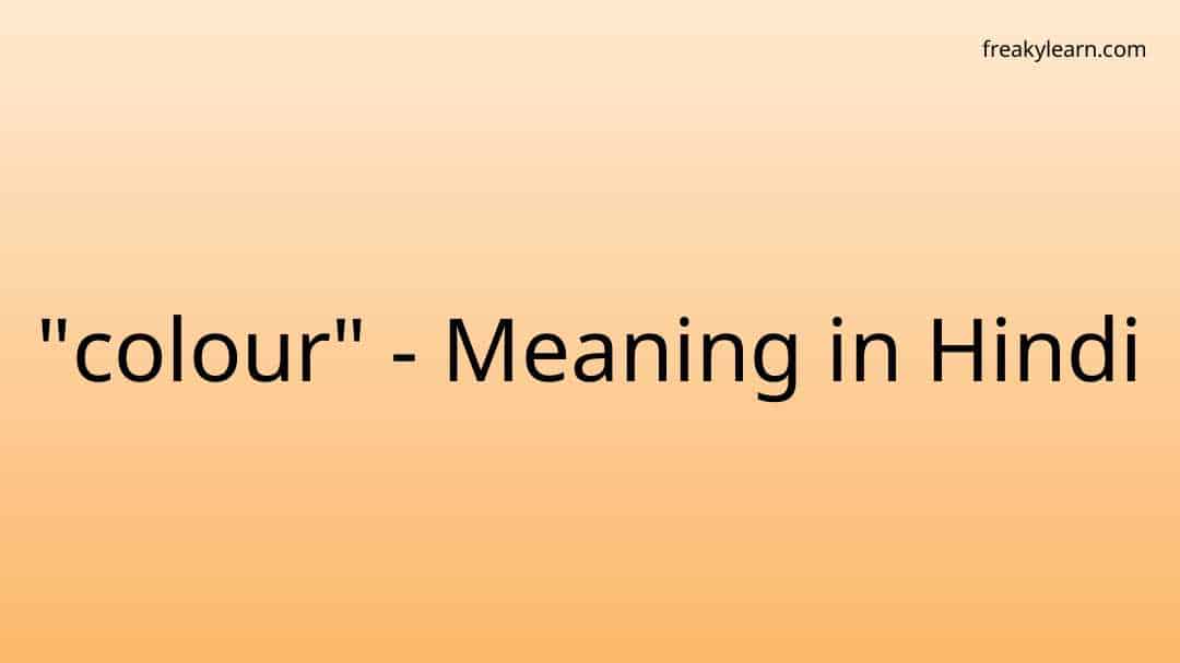 colour-meaning-in-hindi-freakylearn