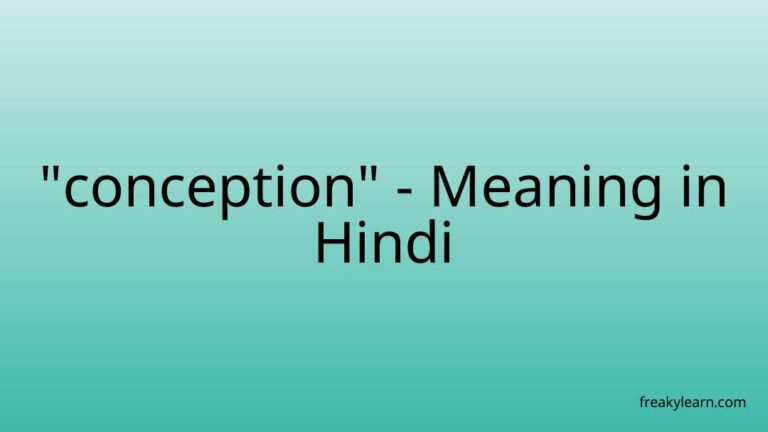 “conception” Meaning in Hindi