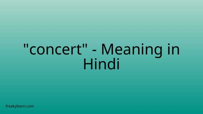 “concert” Meaning in Hindi