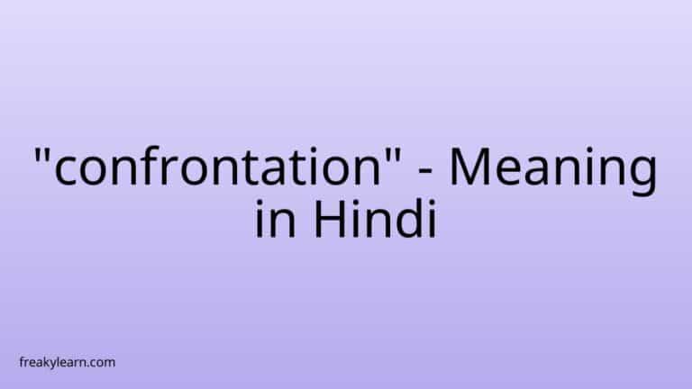 “confrontation” Meaning in Hindi