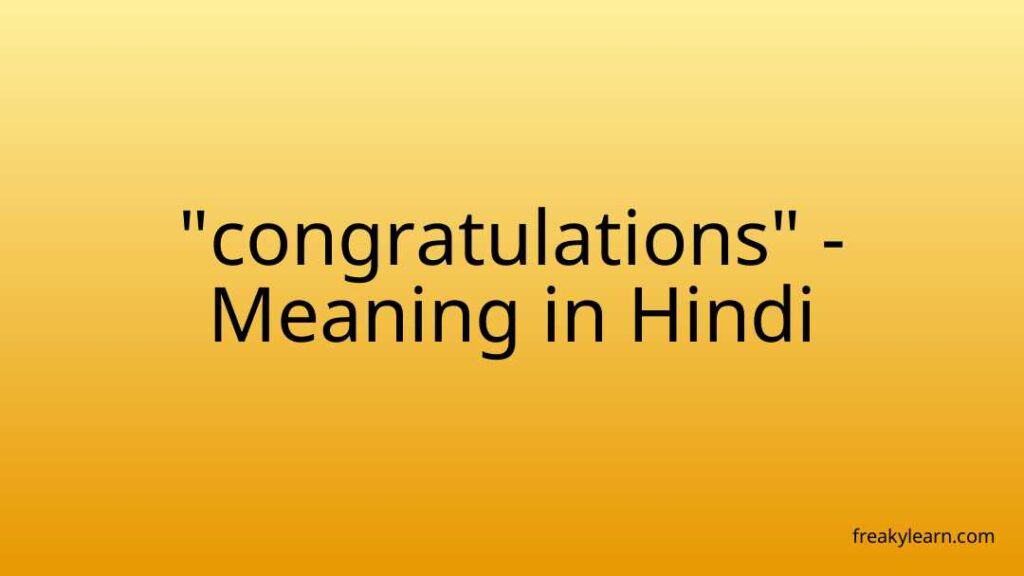 congratulations-meaning-in-hindi-freakylearn