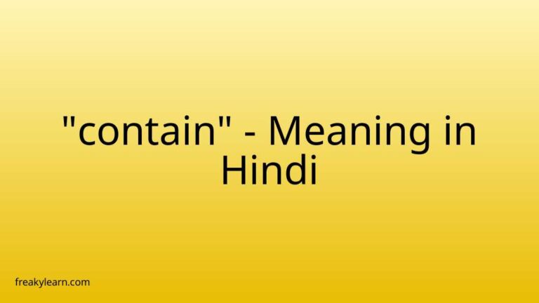 “contain” Meaning in Hindi