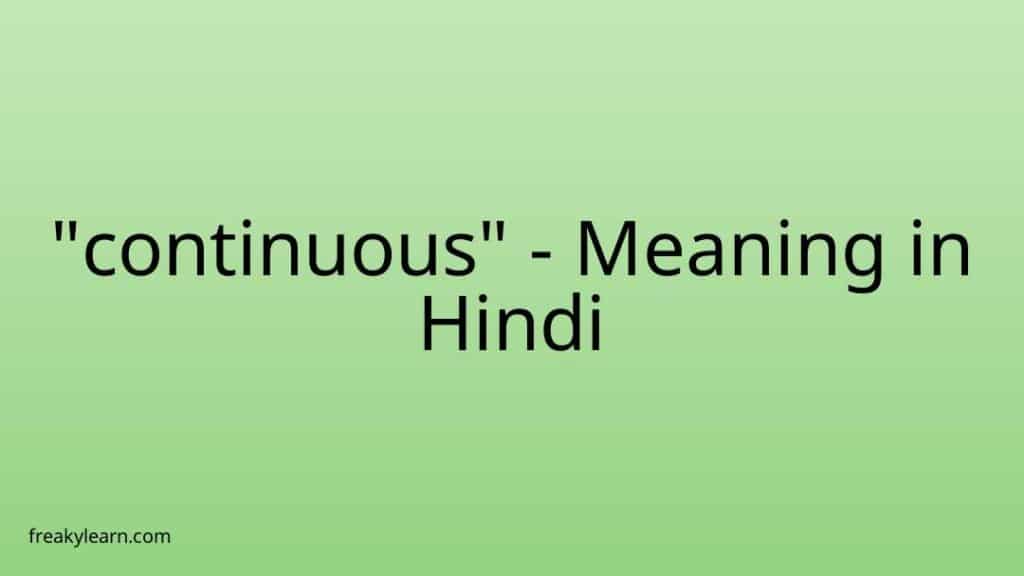 continuous-meaning-in-hindi-freakylearn