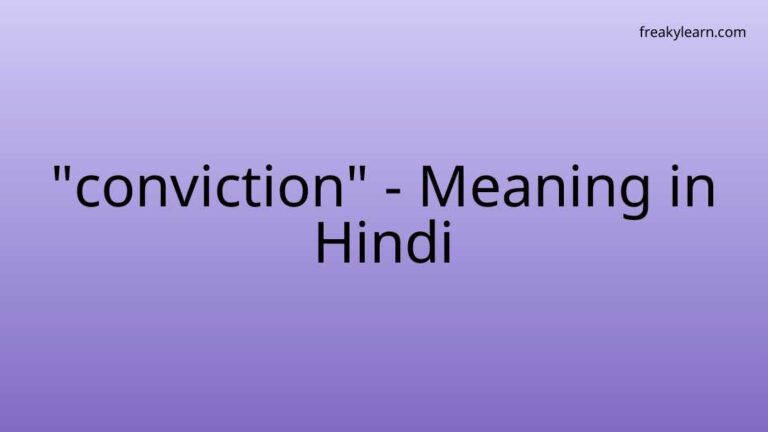 “conviction” Meaning in Hindi