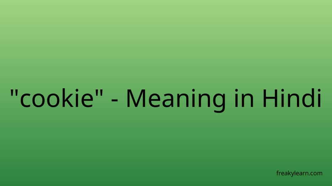 cookie-meaning-in-hindi-freakylearn