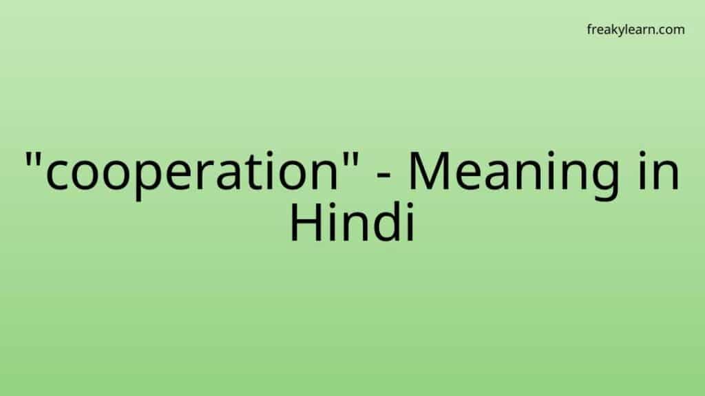 cooperation-meaning-in-hindi-freakylearn