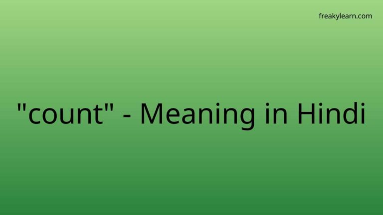 “count” Meaning in Hindi