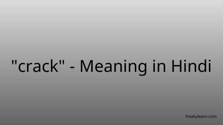 “crack” Meaning in Hindi