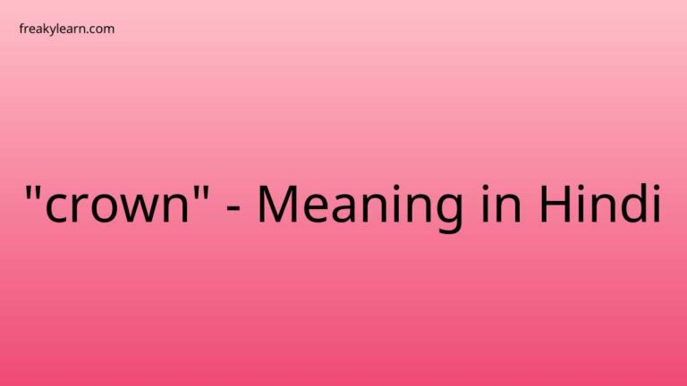 “crown” Meaning in Hindi