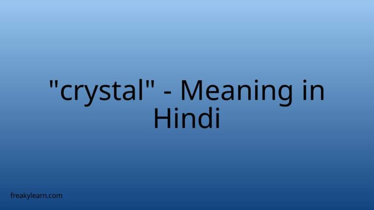 “crystal” Meaning in Hindi