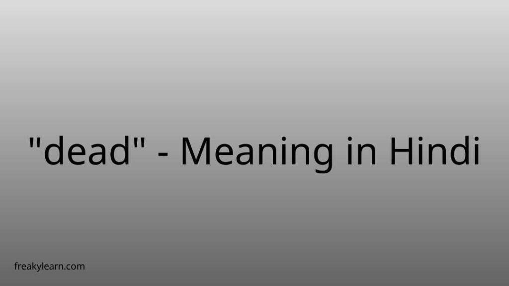 dead-meaning-in-hindi-freakylearn