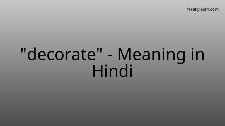 “decorate” Meaning in Hindi