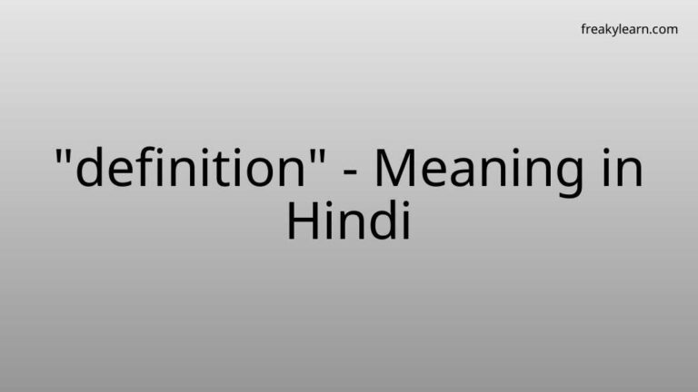 “definition” Meaning in Hindi