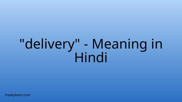 “delivery” Meaning in Hindi