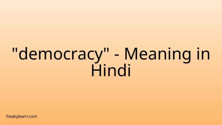 “democracy” Meaning in Hindi