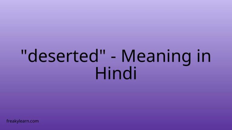 “deserted” Meaning in Hindi