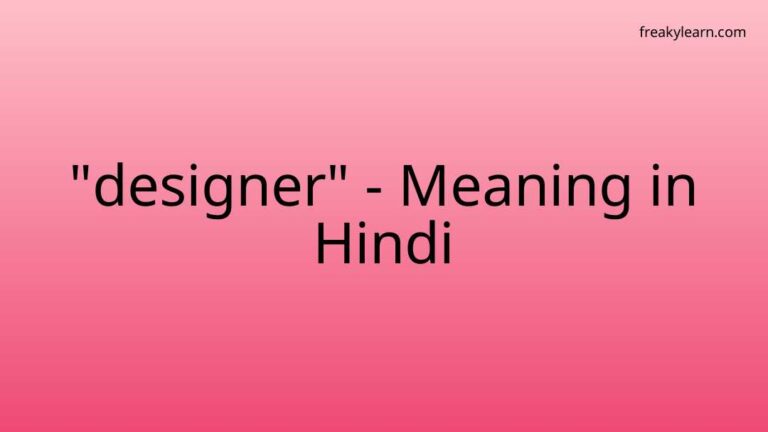 “designer” Meaning in Hindi