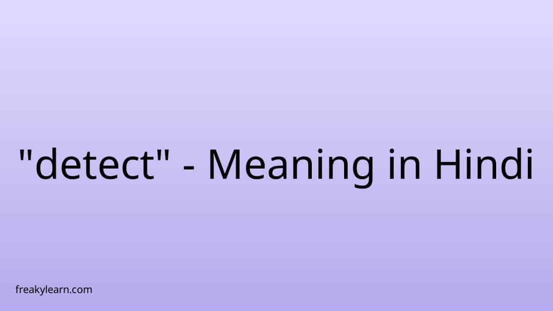 detect-meaning-in-hindi-freakylearn