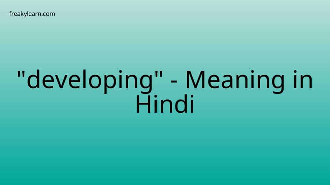 developing-meaning-in-hindi-freakylearn